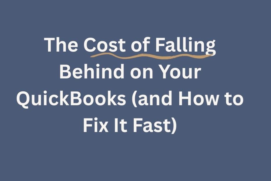 For midlife women entrepreneurs, falling behind on QuickBooks is more than a tax-season headache. It drains clarity, confidence, and well-being. Here’s how to fix it fast and regain control.