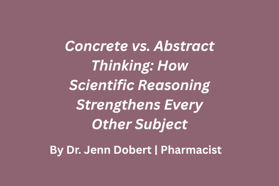Homeschool science. Health science with Dr. Jenn Dobert, Pharmacist. Scientific thinking for homeschool families. Scientific method and CER, C.E.R. framework. Critical thinking for middle schoolers and homeschoolers in middle school.